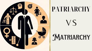 Understanding Patriarchy amp Matriarchy Key Differences with yvedit [upl. by Eliza530]