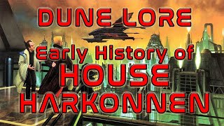 DUNE Lore  House Harkonnen Early History [upl. by Riggs]