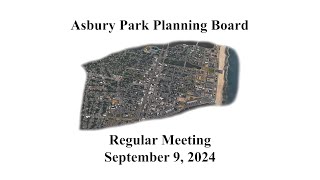 Asbury Park Planning Board Meeting  September 9 2024 [upl. by Chalmer]