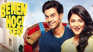 Behen Hogi Teri Full Movie Review  Shruti Haasan  Rajkummar Rao [upl. by Allister]