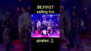 BEFIRST Sailing live pirates 🔥BEFIRSTBFSailinglive [upl. by Anauqahs]