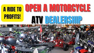 HOW TO START A MOTORCYCLE DEALERSHIP USING THESE TIPS [upl. by Mojgan316]