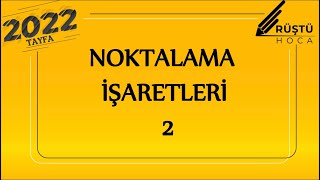 63Noktalama İşaretleri  İki Nokta Kesme İşareti Soru İşareti vs  RÜŞTÜ HOCA [upl. by Lottie]