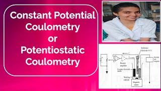 Constant Potential Coulometry or Potentiostatic Coulometry [upl. by Giustino]