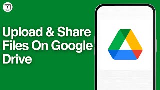 How To Upload amp Share Files On Google Drive  Full Guide [upl. by Partridge11]