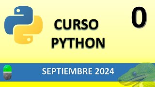 Curso Python Actualización 2024 Vídeo 0 [upl. by Elleron]