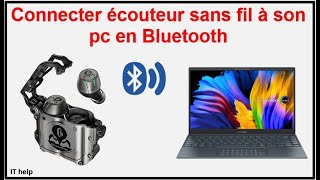 Connecter écouteur sans fil à son pc en Bluetooth [upl. by Corney]