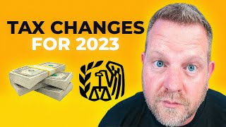 2023 TAX Changes Are You Aware Of The New Tax Brackets [upl. by Aicekat372]