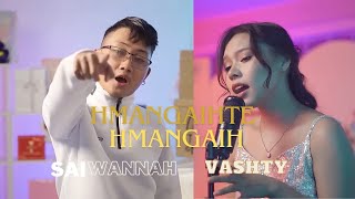 Hmangaihte Hmangaih  Sai Wannah ft Vashty [upl. by Nauqram659]