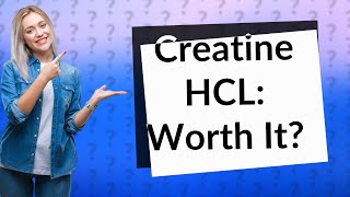 Is creatine hcl worth it [upl. by Massie665]