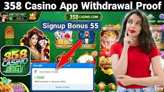 358 CASINO WITHDRAWAL PROOF 358 CASINO WITHDRAWAL 358 CASINO APK rajurummywinnig raju [upl. by Ronnholm]