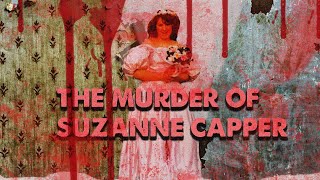 The Murder Of Suzanne Capper I Missing Presumed Dead 5 [upl. by Navad]