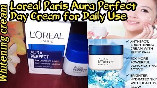 Loreal Paris Aura Perfect Day Cream for All Skin TypesBest Day Cream for Girls [upl. by Jens528]