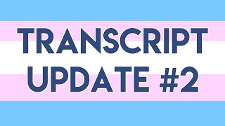 TranScript  Update 2 [upl. by Gnourt]