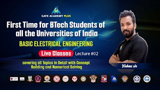 02 Basic Electrical Engg 1st Time for BTech Students of all the Universities in INDIA [upl. by Guthrie]