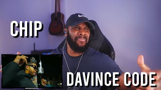 Chip  DaVinChe Code Official Video Reaction  LeeToTheVI [upl. by Ahsienat637]