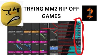 Trying MM2 Rip off Games [upl. by Eeresed]