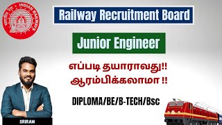 Junior Engineer  How to prepare   RRB JE STRATEGY  எப்படி தயாராவது ஆரம்பிக்கலாமா KTA [upl. by Eahsed133]