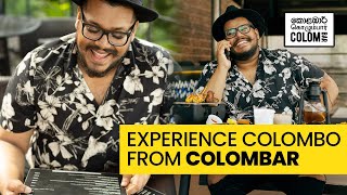 ColomBar  Best way to experience Colombo [upl. by Isolda168]