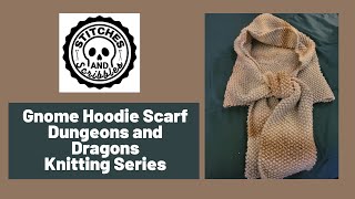 Gnome Hoodie Scarf  Dungeons and Dragons Knitting Series [upl. by Shoshana385]