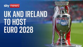 Euro 2028 UK and Ireland win bid to host football tournament [upl. by Aser]