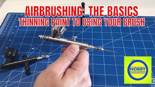 Airbrushing how to from using your brush to thinning paint [upl. by Munn]