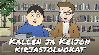 Kallen ja Keijon kirjastoluokat [upl. by Damara]