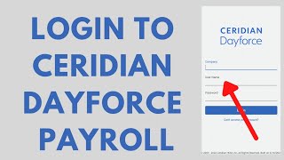 Ceridian Dayforce Payroll 2022  How To Sign in Dayforce Payroll  wwwdayforcehcmcom [upl. by Elesig]