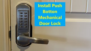 ‌Install a Mechanical Push Button Door Lock Remove Biometric w Dr Joe [upl. by Hessler]