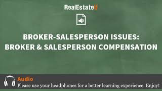 221 Broker Salesperson Issues Broker and Salesperson Compensation  Georgia Real Estate [upl. by Helfant]