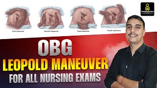 Leopold Maneuver  Obstetric Grips  Important Short Topic  For All Nursing Exam  Nursing Classes [upl. by Olyhs]