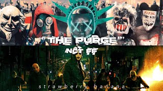 quotThe Purge” Nct FF Episode 9 16 [upl. by Yla]