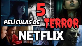 MEJORES PELÍCULAS de TERROR en NETFLIX para NO DORMIR 2023 [upl. by Brote333]