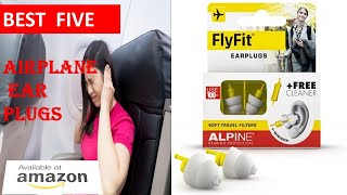 Best 5 Airplane Ear Plugs Review and Buying Guide [upl. by Anialram]