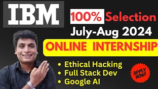 IBM amp Eduskill Launched JulyAug Internship 100 Selection  Ethical Hacking Full Stack  IBM Intern [upl. by Elleirda]