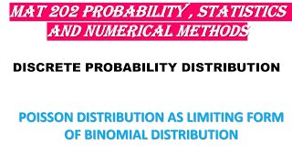 MAT202 MODULE 1 POISSON DISTRIBUTION AS LIMITING CASE OF BINOMIAL DISTRIBUTION [upl. by Elisee862]