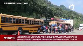 Honduras elimina prechequeo para los nicaragüenses que deseen ingresar al vecino país del norte [upl. by Elke382]