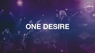 One Desire  Hillsong Worship [upl. by Fellows]