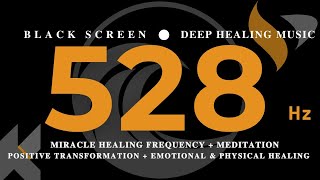 528Hz 💛MIRACLE HEALING FREQUENCY  MEDITATION💛Positive Transformation  Emotional amp Physical Healing [upl. by Shatzer]