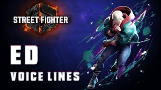 Street Fighter 6 Ed Voice Lines  Efforts [upl. by Placia790]