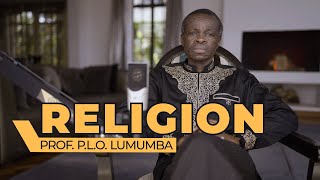 LUMUMBA EXPLAIN EPISODE 9 RELIGION [upl. by Nap]