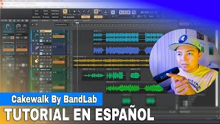 Cakewalk by BandLab Tutorial en Español 2024 ✅🔥 [upl. by Ayotel]