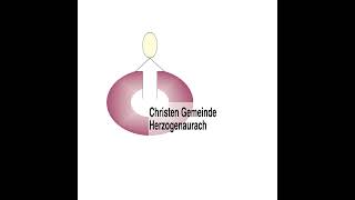 Livestream von Christen Gemeinde Herzogenaurach [upl. by Aicirtam]