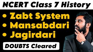 Zabt System  Mansabdari  Jagirdari  All Doubts Cleared  Class 7 History  UPSC Preparation 🚀 [upl. by Echo922]