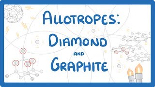 GCSE Chemistry  Allotropes of Carbon  Diamond and Graphite 18 [upl. by Chico]