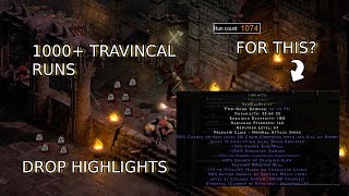 1000 TRAVINCAL RUNS JUST FOR THIS RUNEWORD  S8 HCL  Diablo II Resurrected [upl. by Eatnoled]