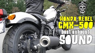 Honda Rebel 500 CMX500 Awesome Exhaust Sound Stock VS LeoVince VS Arrow VS Two Brothers VS Musarri [upl. by Camroc853]