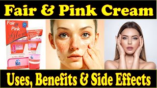 Fair And Pink Cream Review  Whitening Night cream Review By Ayeshaa Naeem💕 [upl. by Lesak99]