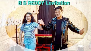 BS Reddy performed Back Stage Levitation with Audience girlbsreddyLevitation ladylevitationmagic [upl. by Idyh]