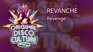 REVANCHE  Revenge [upl. by Anneres]